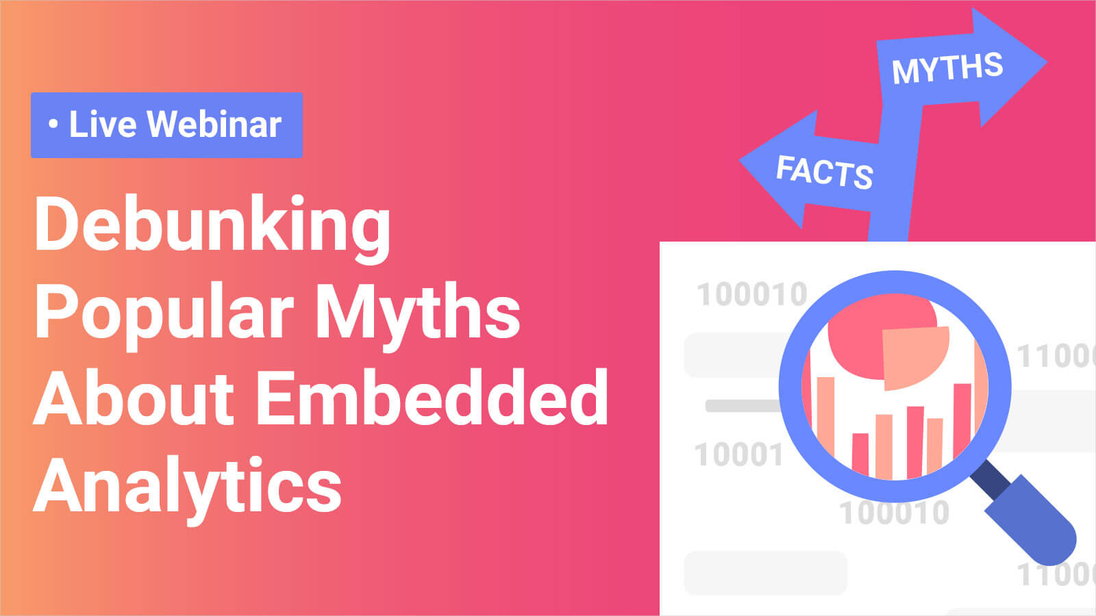 Debunking Popular Myths About Embedded Analytics