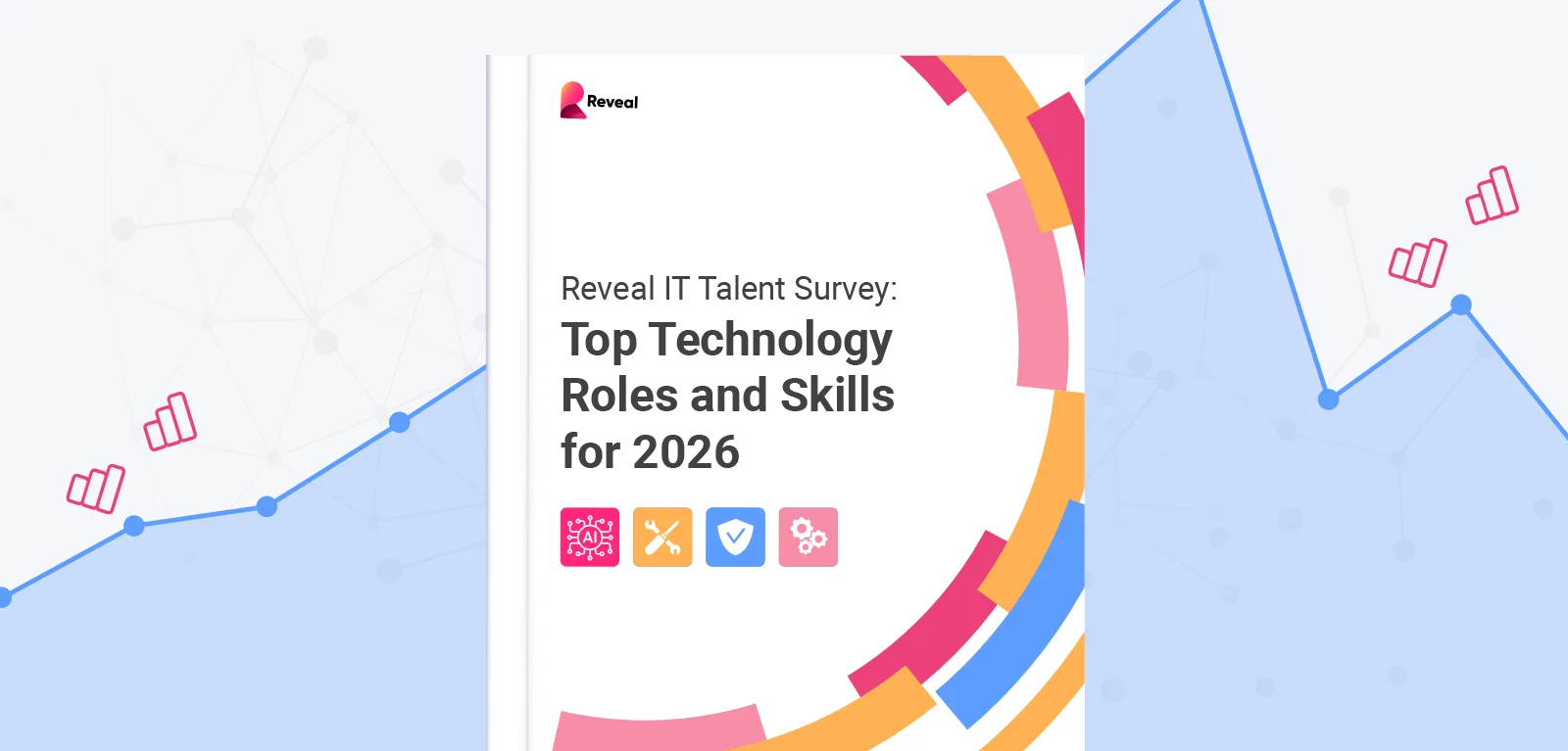 Reveal IT Talent Survey: Top Technology Roles and Skills for 2026